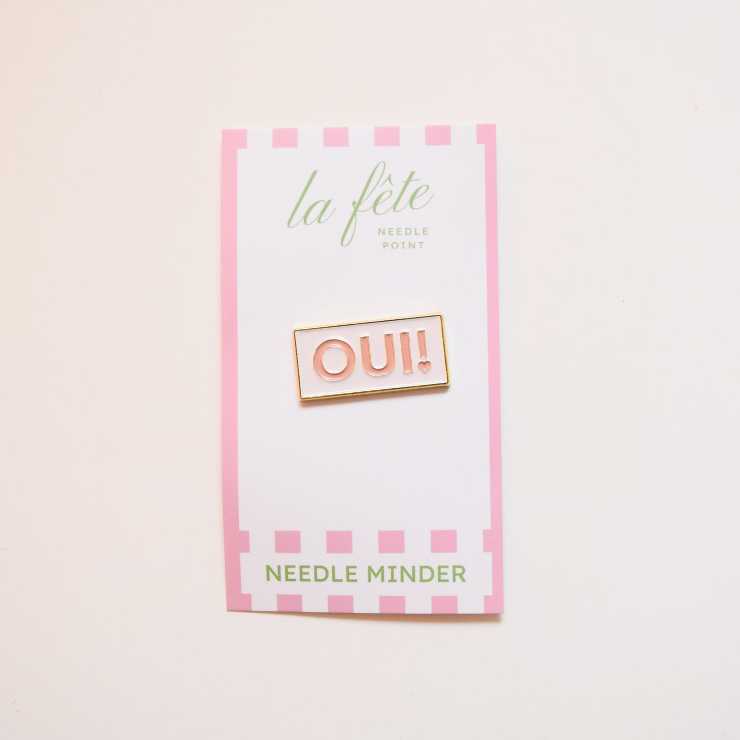 Oui! Needle Minder