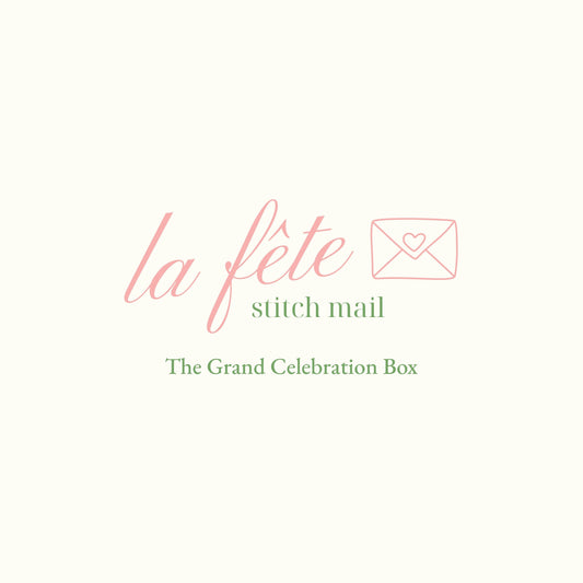 The Grand Celebration:  La Fête Stitch Mail Club Subscription