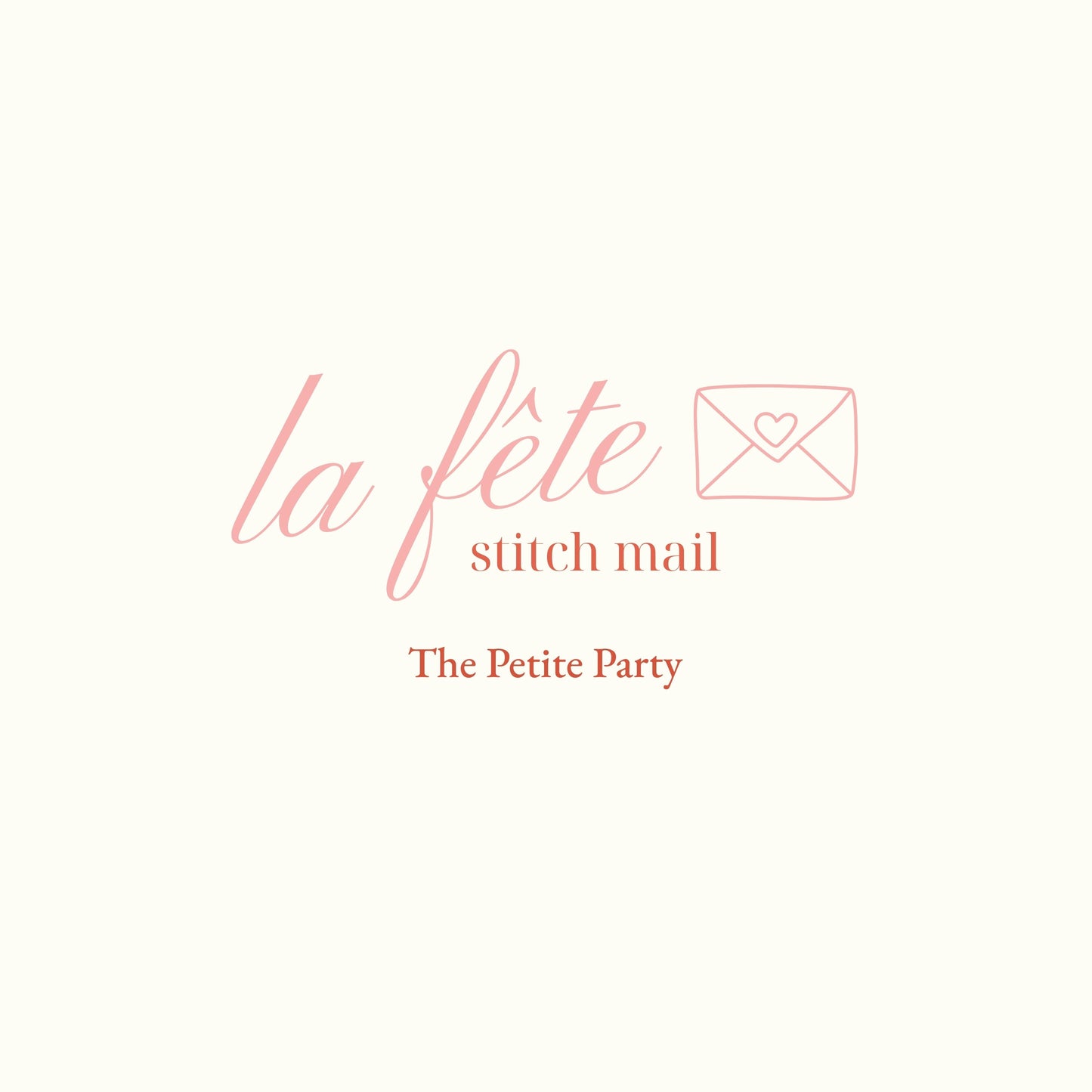 The Petite Party: La Fête Stitch Mail Club Subscription